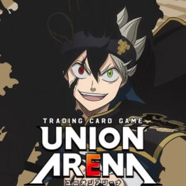 UNION ARENA BLACK CLOVER RELEASE EVENT #1 - MAY 24TH