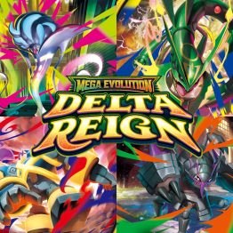 POKEMON DELTA REIGN PRERELEASE # 1 - OCTOBER 24TH